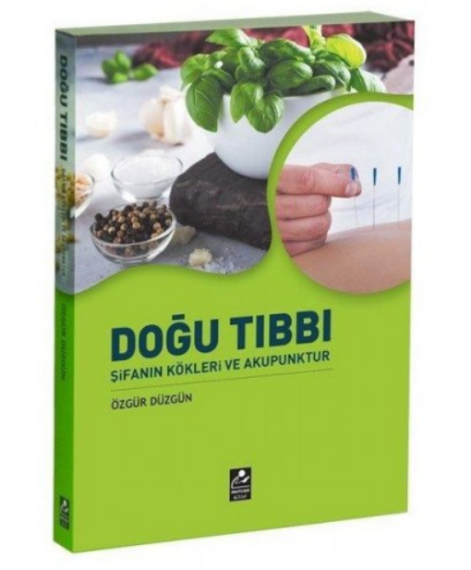 Doğu Tıbbı - Özgür Düzgün - 1