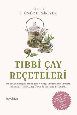 Tıbbi Çay Reçeteleri - L. Ömür Demirezer - 1