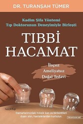 Tıbbi Hacamat - Dr. Turanşah Tümer - 